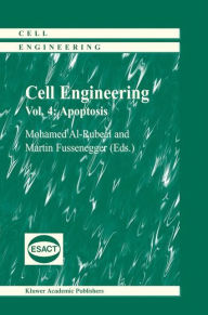 Cell Engineering: Apoptosis Mohamed Al-Rubeai Editor