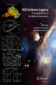 ISO Science Legacy: A Compact Review of ISO Major Achievements - Catherine Cesarsky