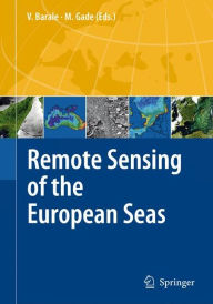 Remote Sensing of the European Seas Vittorio Barale Editor