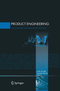 Product Engineering: Tools and Methods Based on Virtual Reality - Doru Talaba
