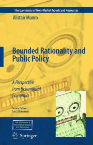 Bounded Rationality and Public Policy: A Perspective from Behavioural Economics - Alistair Munro