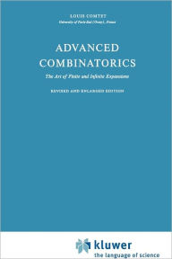 Advanced Combinatorics: The Art of Finite and Infinite Expansions - L. Comtet
