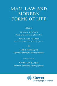 Man, Law and Modern Forms of Life M.E. Bayles Introduction