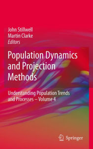 Population Dynamics and Projection Methods John Stillwell Editor