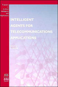 Intelligent Agents for Telecommunications Applications Sahin Albayrak Other