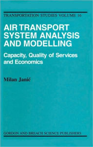 Air Transport Systems Analysis And Modelling - Milan Janic