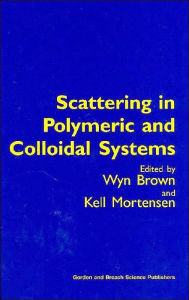 Scattering in Polymeric and Colloidal Systems - Wyn Brown