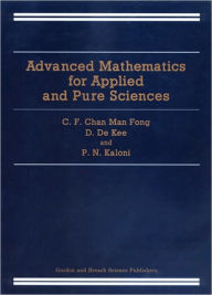 Advanced Mathematics for Applied and Pure Sciences - CF Chan Man Fong