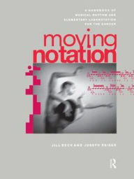 Beck, J: Moving Notation