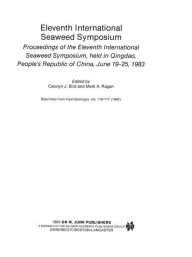 Eleventh International Seaweed Symposium: Proceedings of the Eleventh International Seaweed Symposium, held in Qingdao, People's Republic of China, Ju
