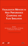 Visualization Methods in High Performance Computing and Flow Simulation: Proceedings of the International Workshop on Visualization, Paderborn - Borchers