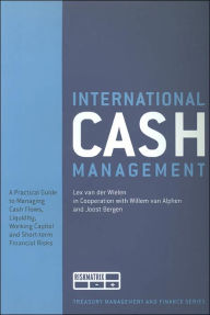 International Cash Management (Treasury Management & Finance S.) -  Lex van der Wielen, Paperback