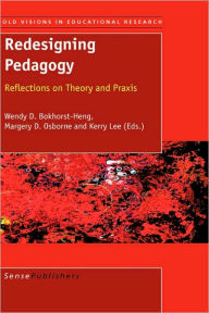 Redesigning Pedagogy: Reflections on Theory and Praxis - Brill