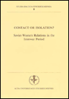 9789122014416 - John Hiden: Contact or Isolation?: Soviet-Western Relations in the Interwar Period - Bok