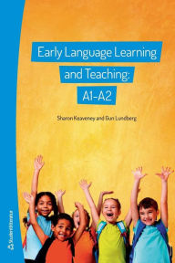 9789144085234 - G. Lundberg: Early Language Learning and Teaching: A1-A2 - Bok