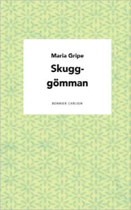 Skugg-G Mman - Maria Gripe