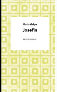 Josefin - Maria Gripe