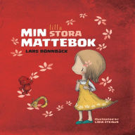 9789198282634 - Lars Rönnbäck: Min lilla stora mattebok - Bok