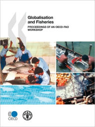 Globalisation And Fisheries - Oecd Publishing