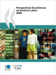 Perspectivas Economicas Da America Latina 2009 Oecd Publishing Author