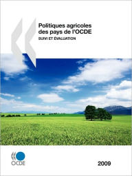 Politiques Agricoles Des Pays De L'Ocde 2009 Oecd Publishing Author