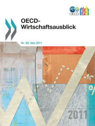 OECD-Wirtschaftsausblick, Ausgabe 2011/1 Oecd Publishing Author