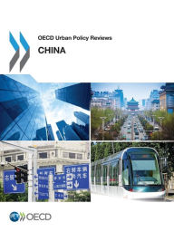 OECD Urban Policy Reviews: China 2015 - OECD