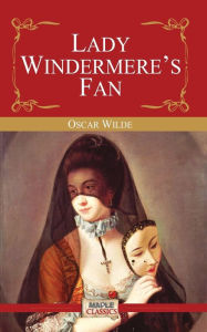 Lady Windermere's Fan Oscar Wilde Author