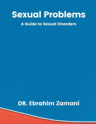 Sexual Problems DR. Ebrahim Zamani Author