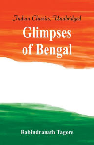 9789386686329 - Rabindranath Tagore: Glimpses of Bengal - पुस्तक