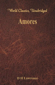 9789386686558 - D. H. Lawrence: Amores (World Classics, Unabridged) - पुस्तक