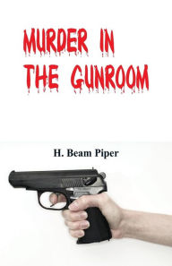9789386686725 - H. Beam Piper: Murder in the Gunroom - पुस्तक