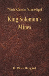 9789386686770 - H. Rider Haggard: King Solomon's Mines (World Classics, Unabridged) - पुस्तक