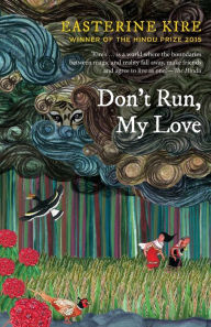9789387164062 - Easterine Kire: Don't Run, My Love - पुस्तक