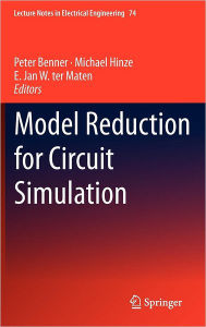 Model Reduction for Circuit Simulation Peter Benner Editor