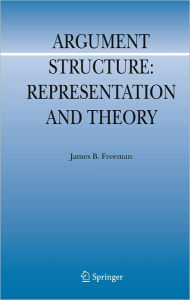 Argument Structure:: Representation and Theory - James B. Freeman