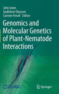 Genomics and Molecular Genetics of Plant-Nematode Interactions John Jones Editor
