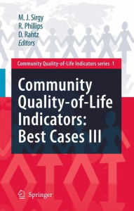 Community Quality-of-Life Indicators: Best Cases III M. Joseph Sirgy Editor