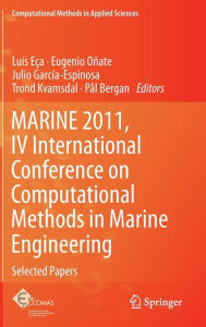 MARINE 2011, IV International Conference on Computational Methods in Marine Engineering: Selected Papers Luïs Eïa Editor