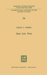 Juan Luis Vives Carlos G. NoreÃ¯a Author