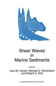 Shear Waves in Marine Sediments J.M Hovem Editor