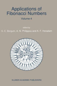 Applications of Fibonacci Numbers: Volume 4 Proceedings of 'The Fourth International Conference on Fibonacci Numbers and Their Applications', Wake For