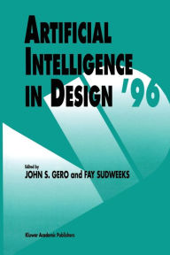 Artificial Intelligence in Design '96 - John S. Gero
