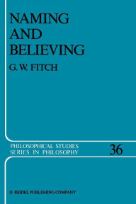 Naming and Believing G.W. Fitch Author