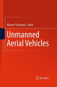 Unmanned Aerial Vehicles Kimon P. Valavanis Editor
