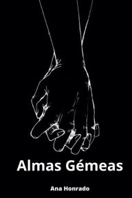 Almas GÃ©meas Ana Honrado Author