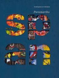 Paramaribo SPAN: Contemporary Art in Suriname Christopher Cozier Author