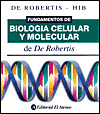 Fundamentos de Biologia Celular Y Molecular - E. D. de Robertis