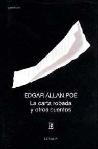 La Carta Robada Y Otros Cuentos - Edgar Allan Poe