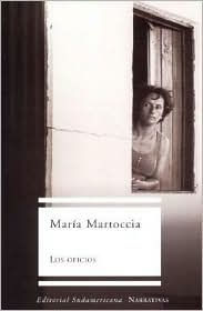 Los Oficios - Maria Martoccia